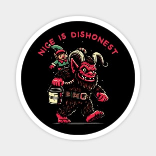 Nice is Dishonest Magnet